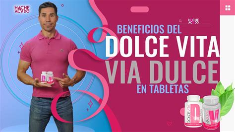 5 increíbles beneficios de la dolce vita de omnilife que .